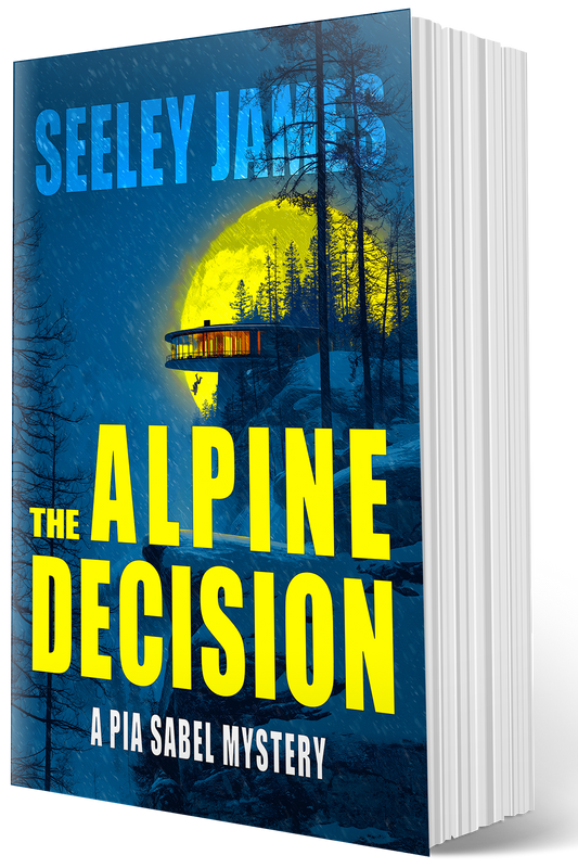 The Alpine Decision: A Pia Sabel Mystery