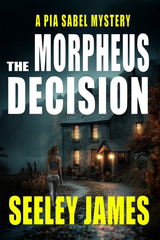 The Morpheus Decision: A Pia Sabel Mystery