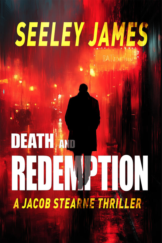Death & Redemption: A Jacob Stearne Thriller